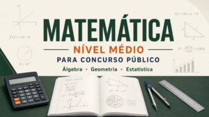 Curso para MATEMÁTICA – NÍVEL MÉDIO