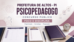 Prefeitura de Altos – PI — Psicopedagogo